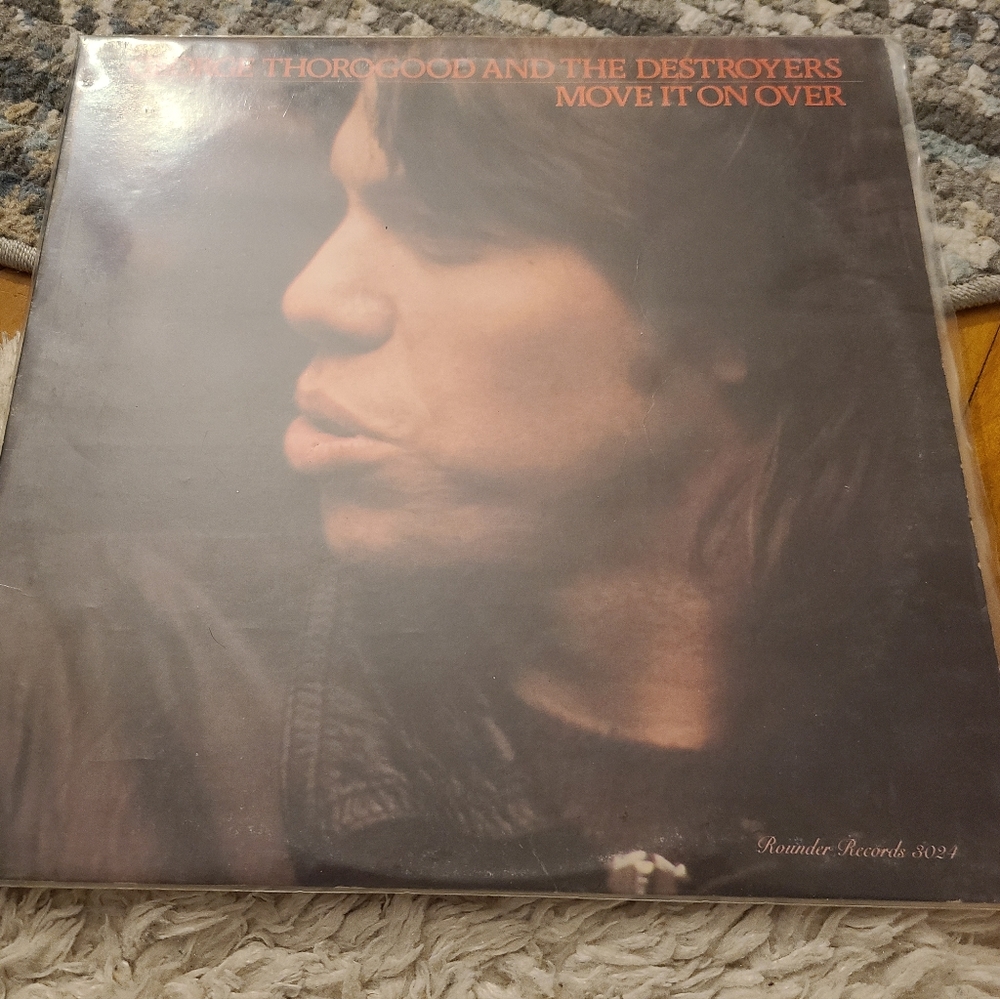 George Thurogood and the Destroyers Move it on Over. Vintage record. Pristine
